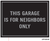 Garage-Parking-Sign_garage-is-for-neighbors-only BLACK