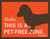 Pet-Free-Zone-Sign_Prometheus